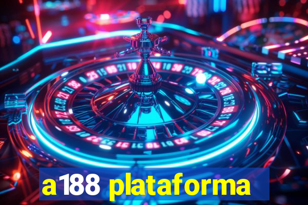 a188 plataforma